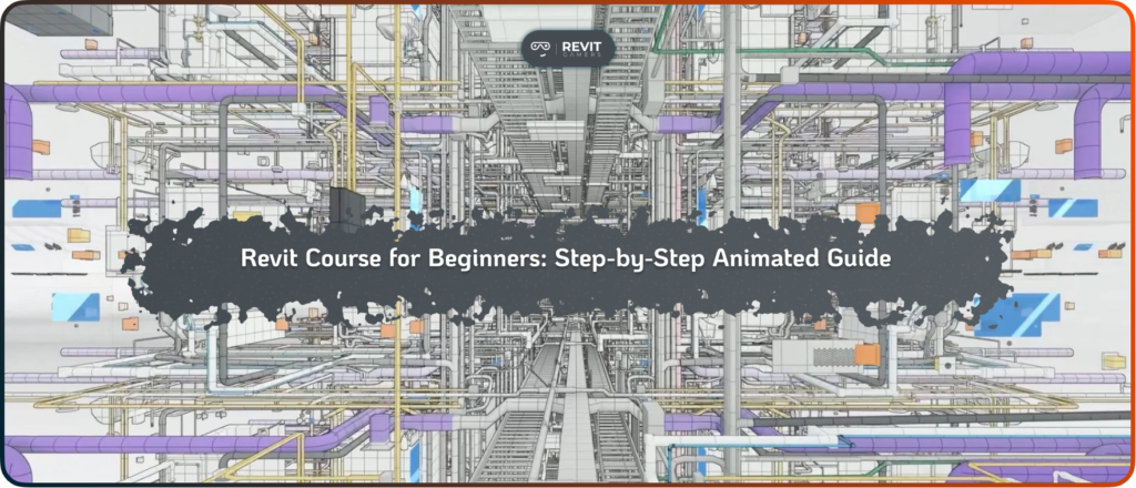 Revit Course for Beginners_ Step-by-Step Animated Guide