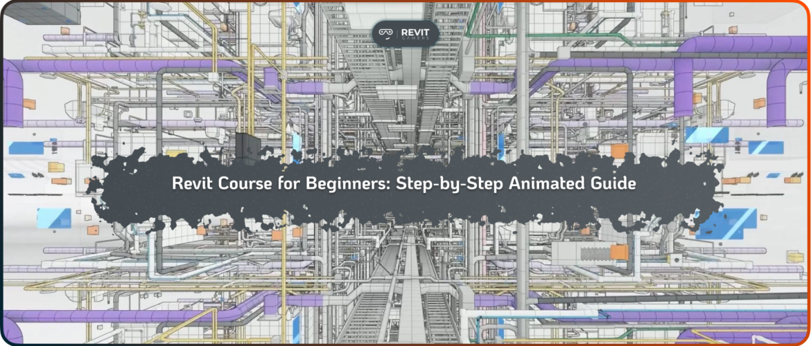 Revit Course for Beginners_ Step-by-Step Animated Guide