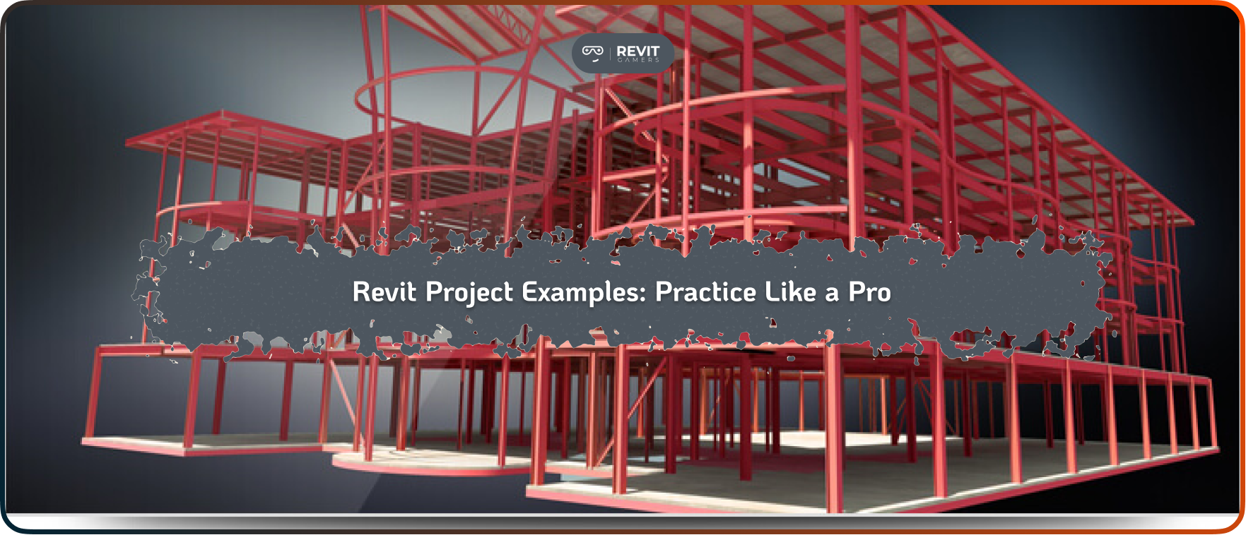 Revit Project Examples_ Practice Like a Pro