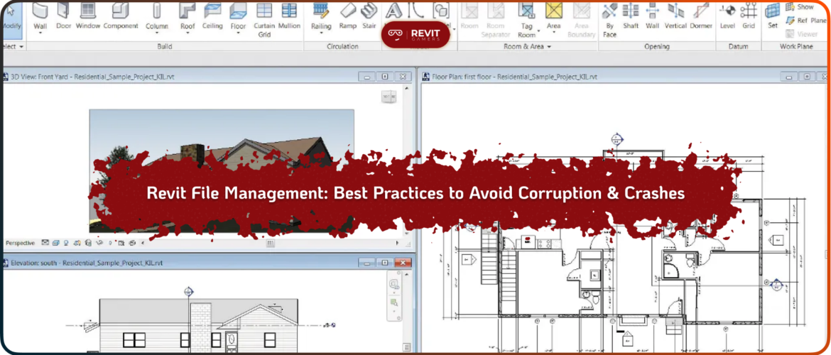 Revit File Management_ Best Practices to Avoid Corruption & Crashes