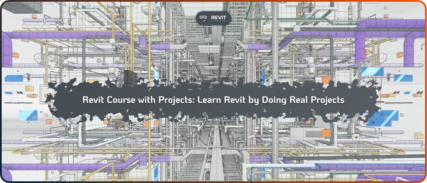 Revit Course with Projects_ Learn Revit by Doing Real Projects