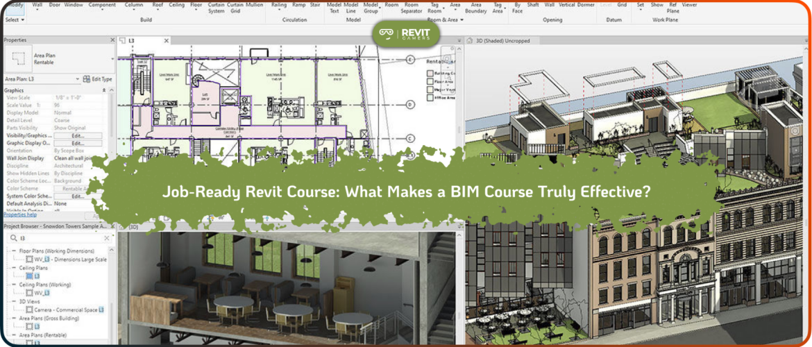 Job-Ready Revit Course: What Makes a BIM Course Truly Effective?
