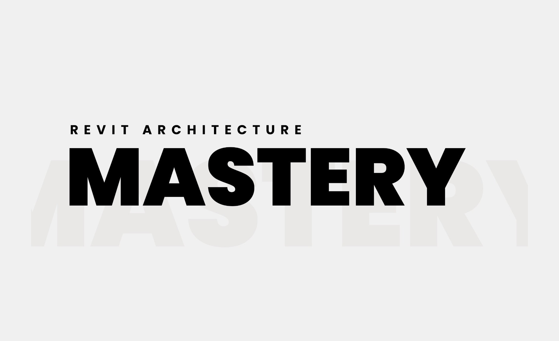 Mastery Course
